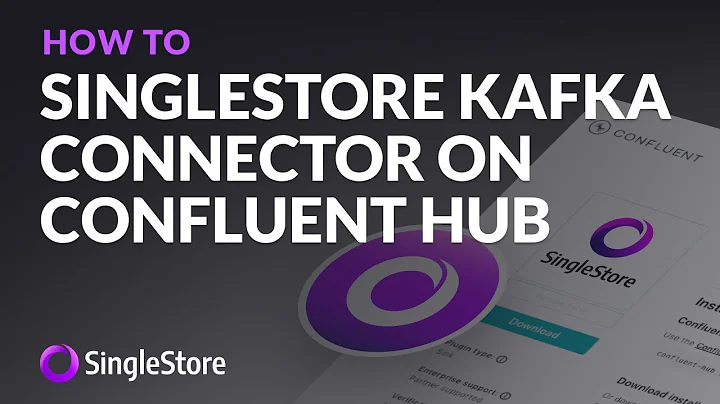 SingleStore Kafka Connector on Confluent Hub