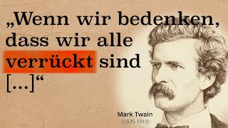 18 lustige Zitate | Mark Twain | Weisheit & Humor