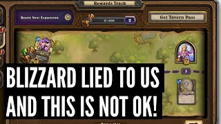 Blizzard has LIED to all of us about the Battle Pass and this is NOT OK! | Hearthstone