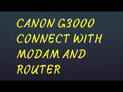 canon g3000 printer installation with wifi modam ! router ! driver download full salution