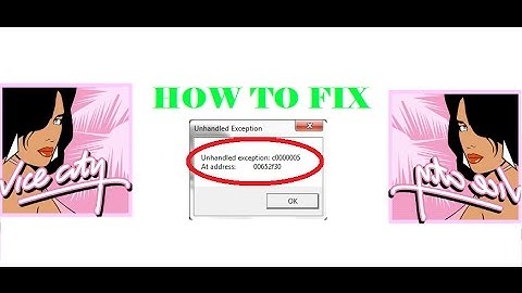 GTA Vice City  Unhandled exception error fix ✔