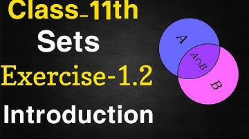 Class-11th Maths Chapter 1 Sets | Introduction To Ex-1.2 | CBSE NCERT