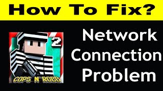 How To Fix Cops N Robbers 2 App Network Connection Problem | Cops N Robbers 2 No Internet Error screenshot 4