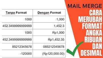 Cara Merubah Format angka text ada ribuan dan desimal rupiah di Mailmerge