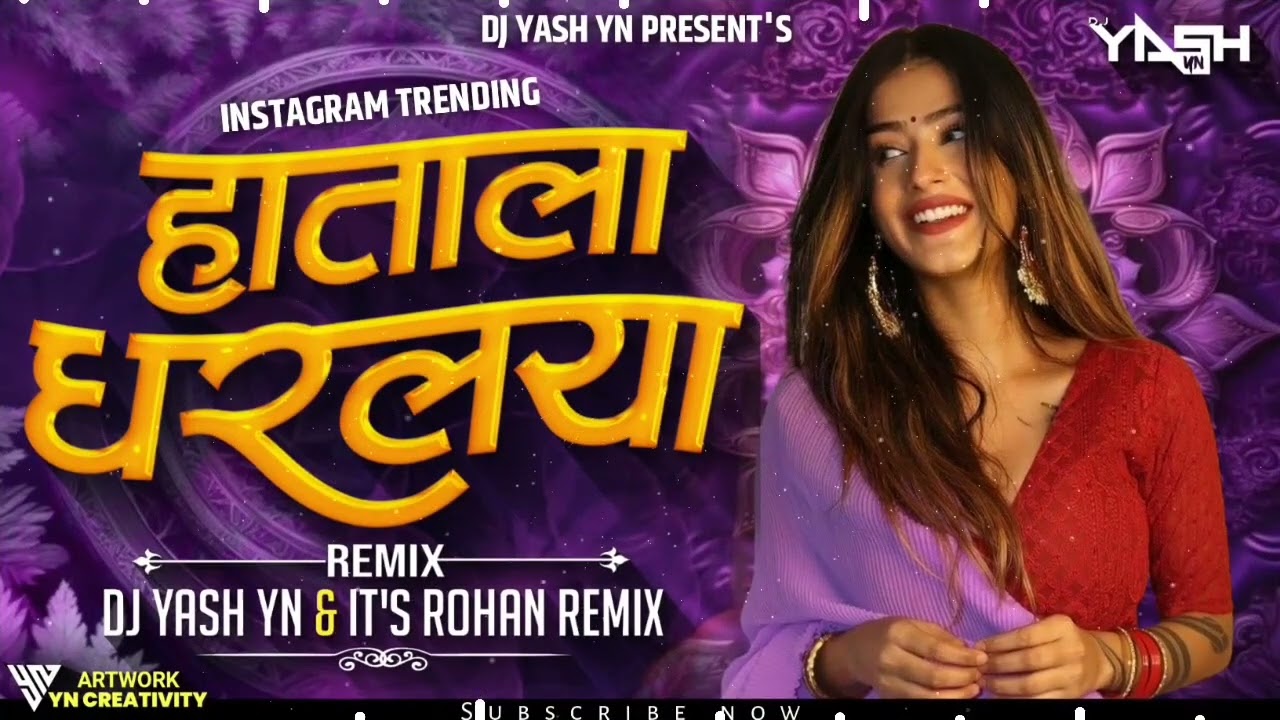 Hatala Dharlaya  Remix  Dj Yash YN X Its Rohan Remix
