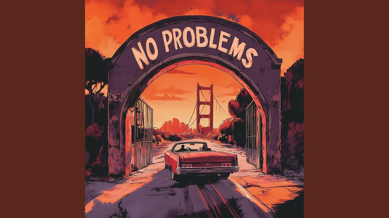 Watch NO PROBLEMS on YouTube Watch NO PROBLEMS on YouTube