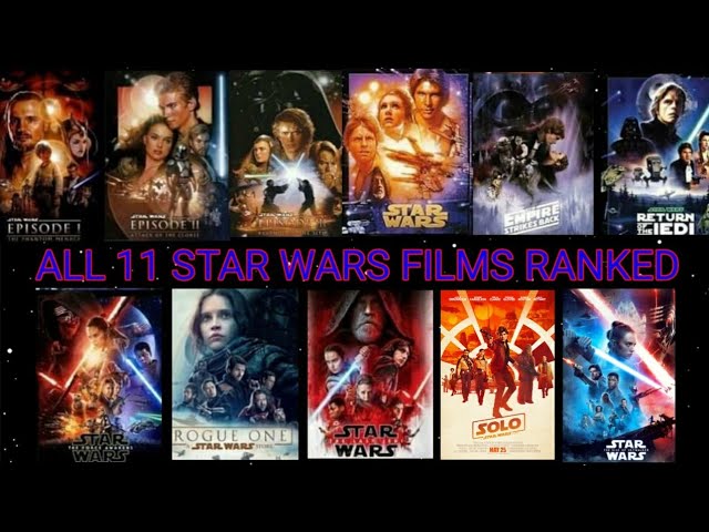 All 11 Star Wars movies, ranked -- including 'Solo