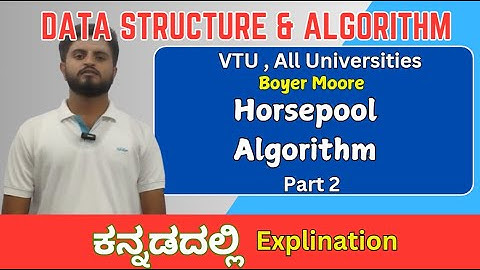 Horsepool algorithm |Data structures and algorithms| VTU,All universities