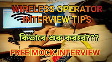 WIRELESS OPERATOR INTERVIEW TIPS|| WBP INTERVIEW|| FREE MOCK INTERVIEW||  #wirelessoperator #wbp