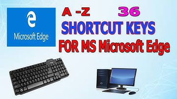 36 Best Microsoft Edge Browser Keyboard Shortcut Keys| keyboard shortcut lightroom