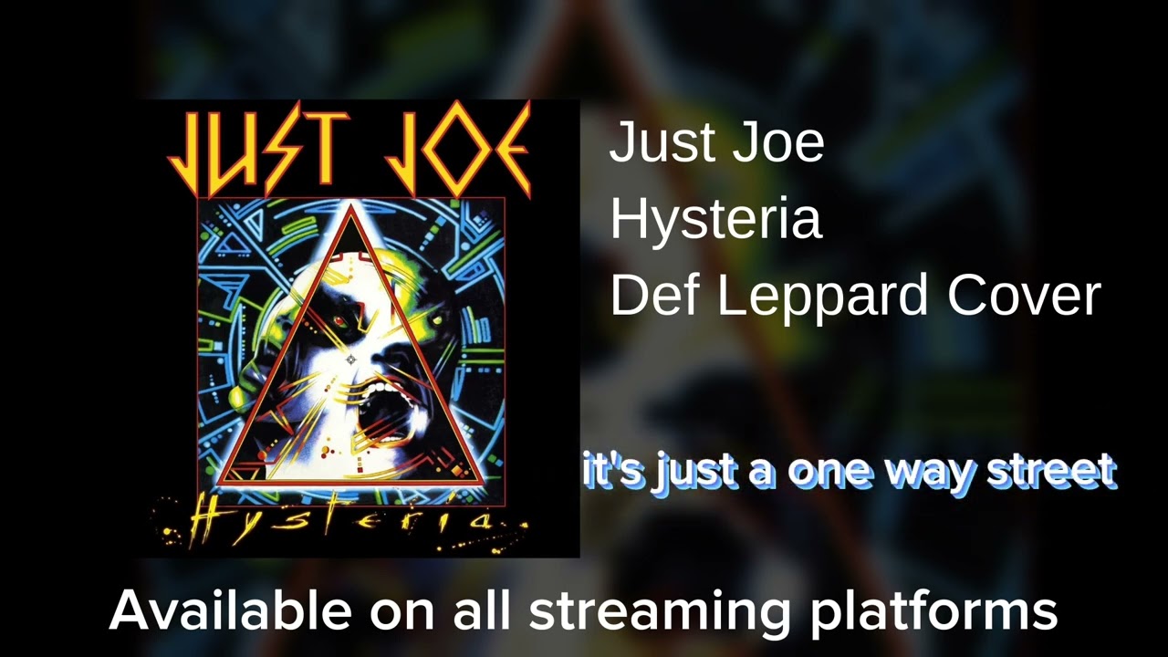 Def Leppard - Hysteria (Cover by Just Joe) adlı videoyu YouTube'da izle Def Leppard - Hysteria (Cover by Just Joe) adlı videoyu YouTube'da izle