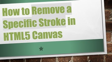 How to Remove a Specific Stroke in HTML5 Canvas