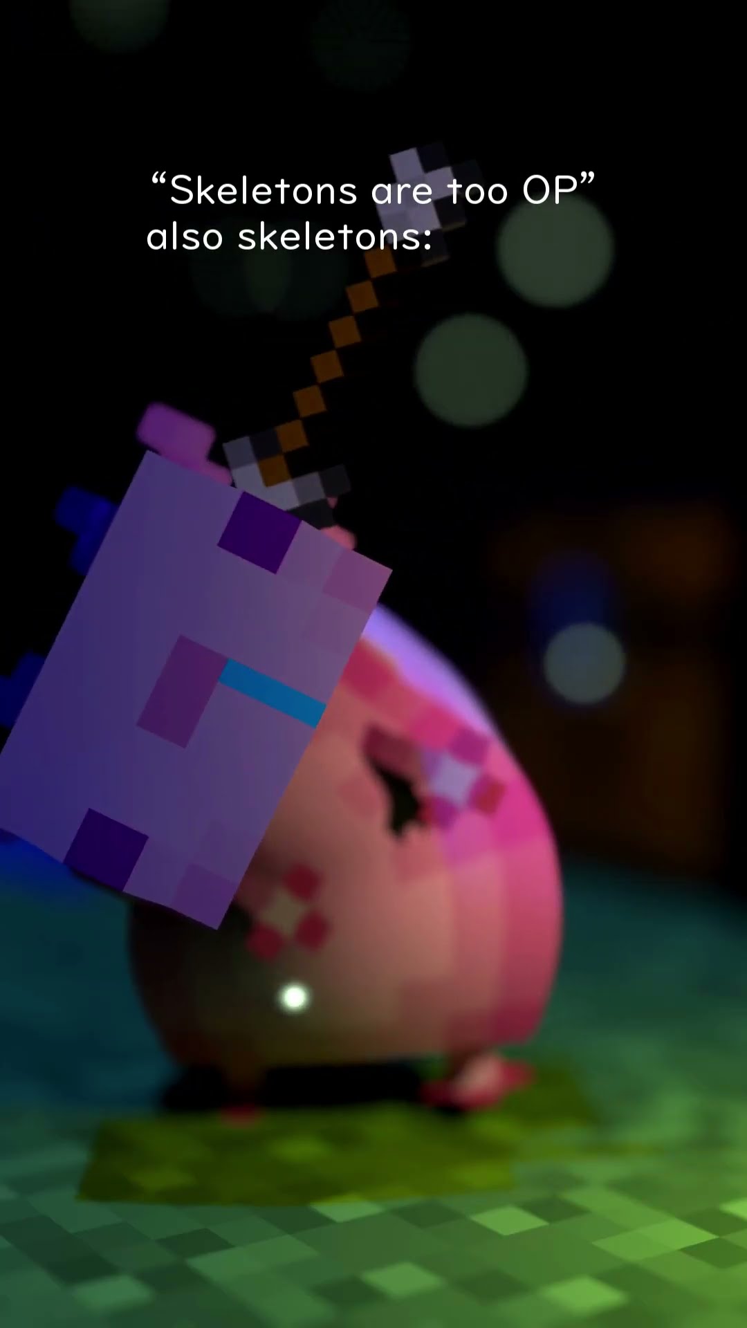 “Skeletons are too OP” @GarrettTheCarrot