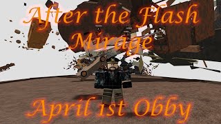 April 1st Parkour course | After the Flash: Mirage (Event Over)