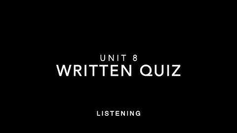 Unit 8 Quiz