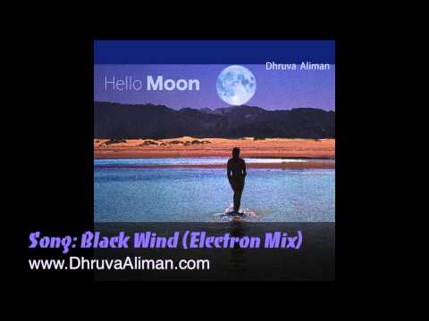 Black Wind Electron Mix Dhruva Aliman Downtempo 