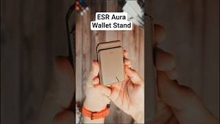 ESR Aura Wallet Stand #ESRtech #iphone #magsafewallet