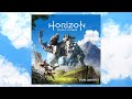 To The Hunt Horizon Zero Dawn Original Soundtrack Part 1 Motherland To The Hunt Horizon Zero Dawn Original Soundtrack Part 1 Motherland