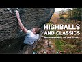Highballs and Classics • Bouldering in The UK
