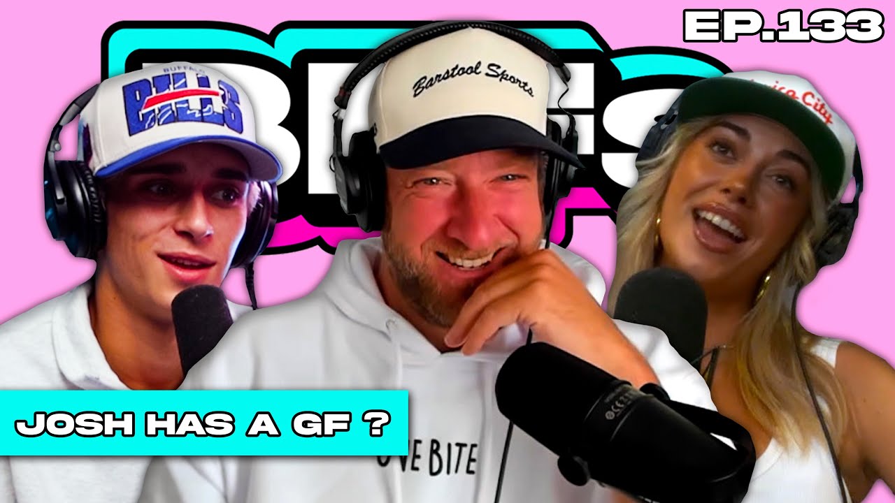 DOES JOSH RICHARDS HAVE A GIRLFRIEND? — BFFs EP. 133