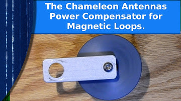 Ham Radio - The Chameleon Antennas power compensator for magnetic loops.