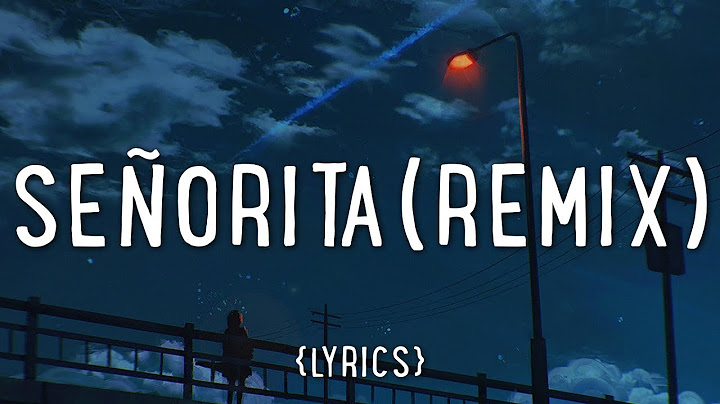 Señorita Remix version - Remix performance video thumbnail