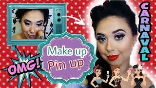 MAQUIAGEM PIN UP PARA O CARNAVAL | PIN UP GIRL