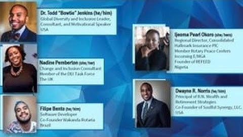 Accountability + Inclusion - A DEI Webinar Series: 03 Exploring The Black Experience In Rotary