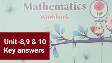 3rd std term1 malar maths workbook Unit-8,9,10 Key answers..20214-25