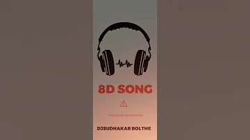 8D BASS BOOSTED DJ SONG DJSUDHAKAR BOLTHE Full Song Link In Description 