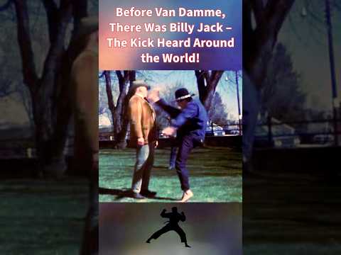 Why This One Kick In Billy Jack Shocked The World And Changed Movies Forever 