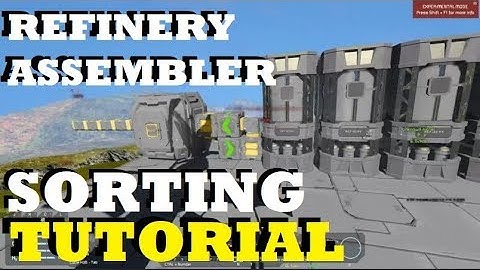 Space Engineers - Refinery and Assembler Sorting Tutorial - No Mods