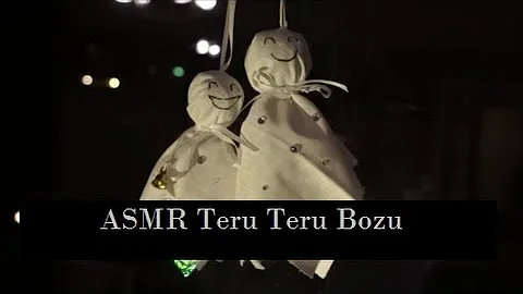 ASMR in English | Teru Teru Bozu | DuskWhispersASMR