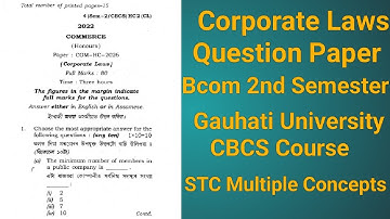 Corporate Laws Question Paper 2022 l Bcom 2nd Semester l Gauhati University l CBCS Course l STC l
