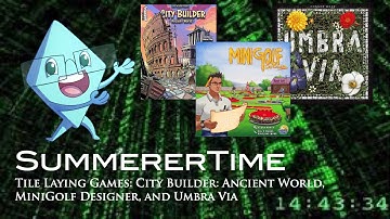 SummererTime: Tile-Laying Games - City Builder: Ancient World, MiniGolf Designer, Umbra Via