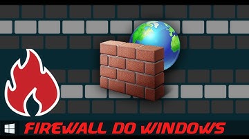 Como bloquear um programa no firewall do windows