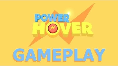 Power Hover | HD Gameplay Part 1