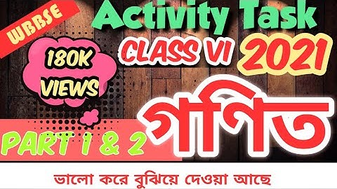CLASS 6 MODEL ACTIVITY TASK PART 1&2 MATHEMATICS WITH ANSWER।।CLASS VI ACTIVITY TASK MATHEMAT