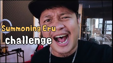 Summoning Eru challenge