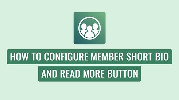 Smart Team Pro - How To Configure Member Short Bio and Read More Button