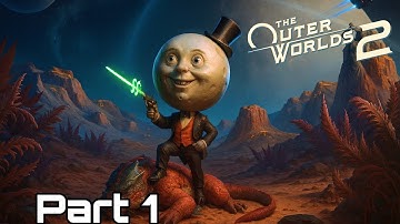 THE OUTER WORLDS 2 Gameplay Walkthrough Part 1 4K 60fps No Commentary