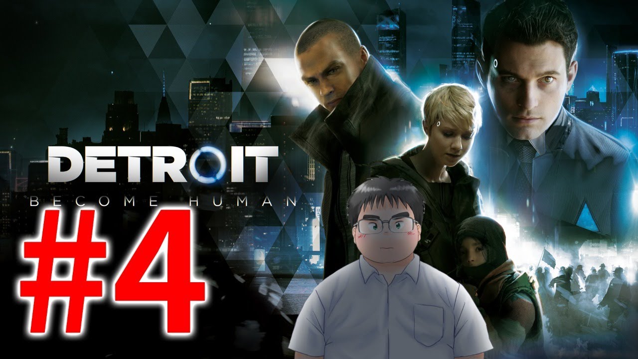 04 Detroit Become Human 僕はただ静かに暮らしたいだけなんだ Youtube 04 Detroit Become Human 僕はただ静かに暮らしたいだけなんだ Youtube