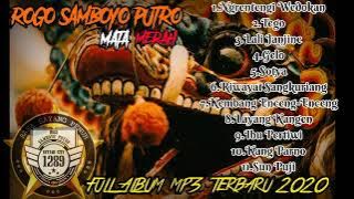 MP3 ROGO SAMBOYO PUTRO FULL ALBUM TERBARU 2020