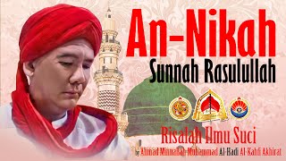 Sunnah Rasulullah #An-Nikah (Risalah Ilmu Suci) By Ahmad Minnallah Muhammad Al-Hadi Al-Kahfi Akhirat screenshot 4