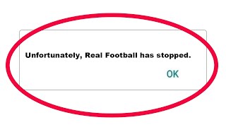 How To Fix Unfortunately Real Football App Has Stopped Error Problem in Android Phone screenshot 2