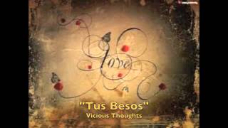 "Tus Besos" Pecabron-E