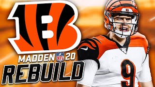 Joe Burrow Cincinnati Bengals Rebuild | Madden 20 Franchise