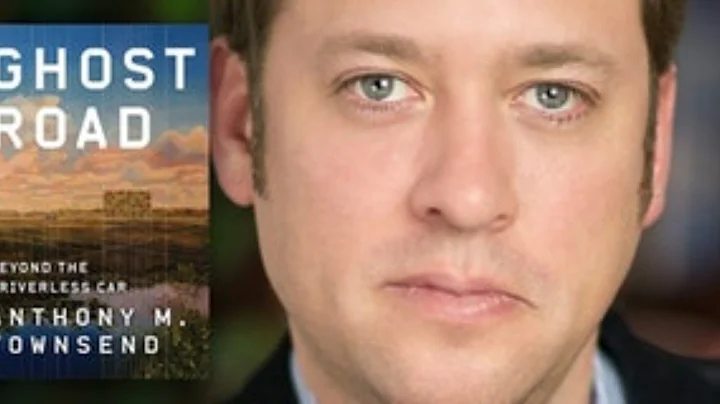 Anthony Townsend: The Future of Driverless Cars | ...