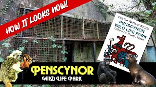 Penscynor Wildlife Park As It Looks Now