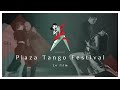 Plaza tango festival  le film